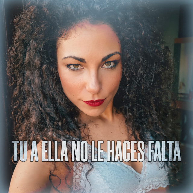 Tu A Ella No Le Haces Falta